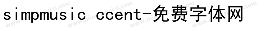 simpmusic ccent字体转换